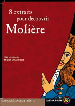 8 extraits pour decouvrir moliere