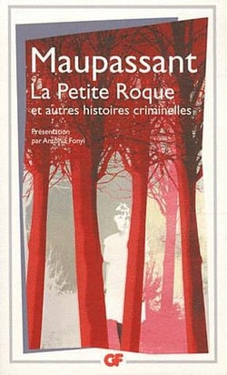 La Petite Roque : et autres histoires criminelles