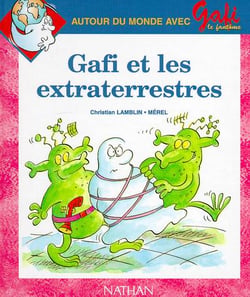 Gafi et extraterrestres n7 serie 1 cp