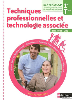 Techniques professionnelles technologie associée - 1re-terminale - bac pro ASSP