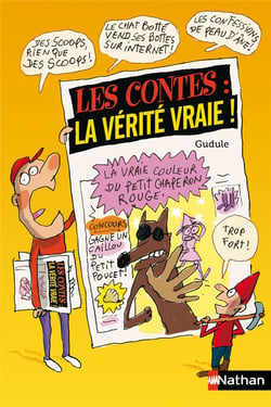 Les contes : la vérité vraie