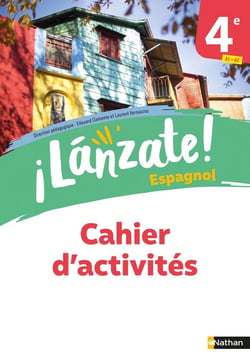 ¡Lánzate! : espagnol - 4e - cahier d'activités (édition 2023)