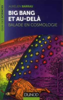 Big bang et au-delà - balade en cosmologie