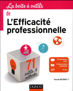 La Boîte à outils de l'Efficacité professionnelle