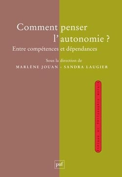 Comment penser l'autonomie ? entre compétences et dépendances