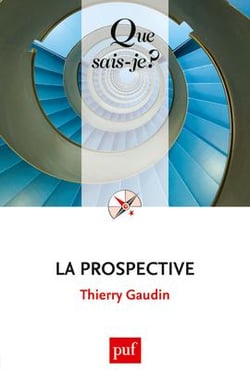 La prospective (2e. édition)