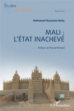 Mali : l'état inachevé