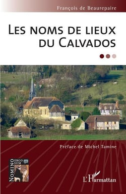 Les noms de lieux du calvados