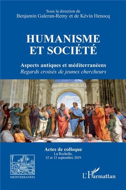 Revue méditerranées : humanisme et société : aspects antiques et méditerranéens, regards croisés de jeunes chercheurs