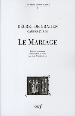 Le mariage - décret de gratien - causes 27 a 36