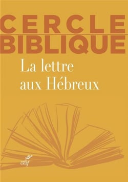 Cercle biblique - la lettre aux Hébreux