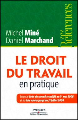 Le droit du travail en pratique