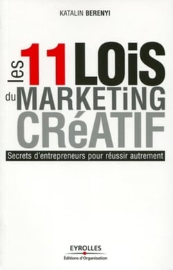 Les 11 lois d'un marketing créatif