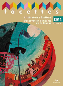 Facettes CM1, Livre de l'élève (PAS VENDU SEUL - compose le 9612615)