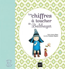 Les chiffres à toucher de Balthazar