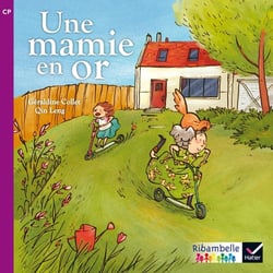 Ribambelle : une mamie en or - série violette