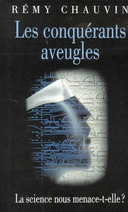 Les conquerants aveugles