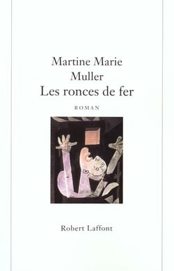 Les ronces de fer