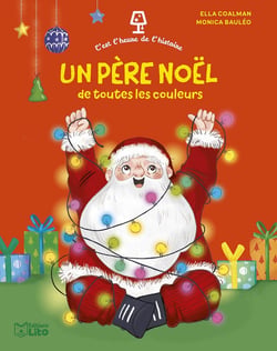C'est l'heure de l'histoire : Un Père Noël de toutes les couleurs