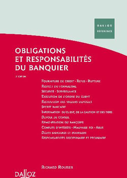 Obligations et responsabilités du banquier (2e édition)