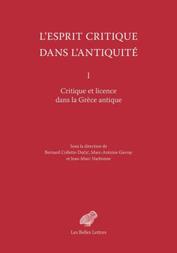 Critique et licence dans la Grèce antique