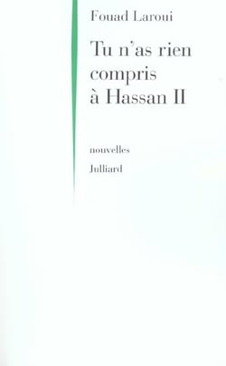 Tu n'as rien compris à Hassan II
