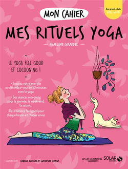 Mon cahier Mes rituels yoga new