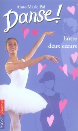 Danse t.39 - entre deux coeurs