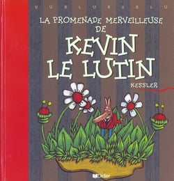 La promenade merveilleuse de kevin le lutin