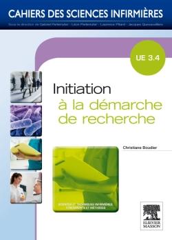 CAHIERS DES SCIENCES INFIRMIERES : initiation à la demarche de recherche - UE 3.4