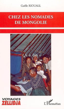 Chez les nomades de mongolie