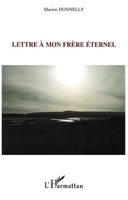 Lettre à mon frère eternel