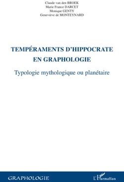 Tempéraments d'Hippocrate en graphologie - typologie mythologique ou planétaire