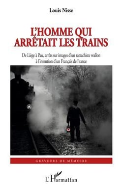 Homme qui arrêtait les trains