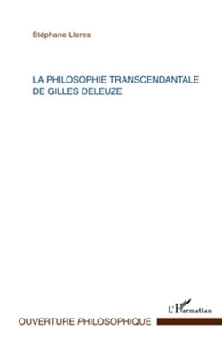 Philosophie transcendantale de Gilles Deleuze