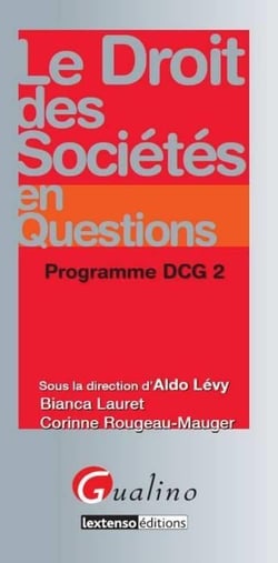 Le droit des sociétés en questions - programme dcg 2
