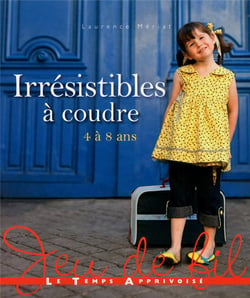 Irrésistibles à coudre - 4 à 8 ans