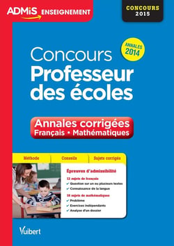 Concours professeur des écoles français  mathématiques - annales corrigées 2015