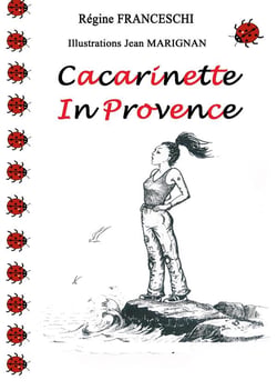 Cacarinette in provence