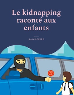Le kidnapping raconté aux enfants