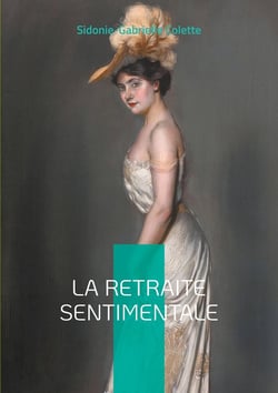 La Retraite sentimentale : Une ode à l'indépendance féminine dans la campagne de la Belle Époque