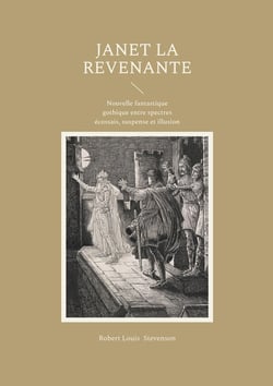 Janet la Revenante : Nouvelle fantastique gothique entre spectres écossais, suspense et illusion