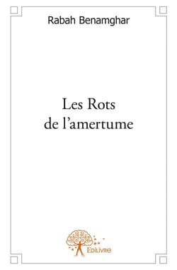 Les rots de l'amertume