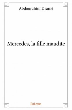 Mercedes, la fille maudite