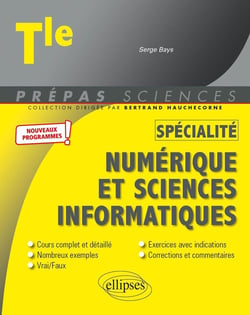 Spécialité numérique et sciences informatiques - terminale - nouveaux programmes (2e édition)