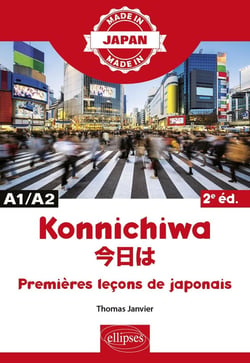 Konnichiwa : premières leçons de japonais - A1/A2