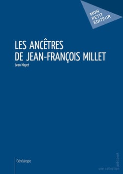 Les ancêtres de Jean-François Millet