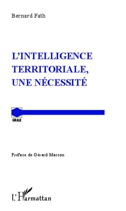 L'intelligence territoriale, une necessité