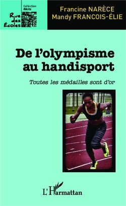De l'olympisme au handisport - toutes les médailles sont d'or