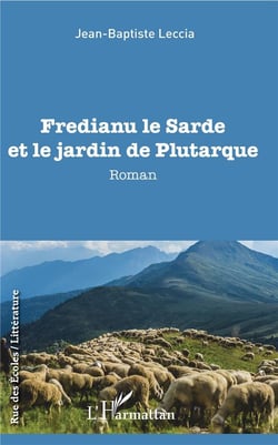 Fredianu le sarde et le jardin de Plutarque